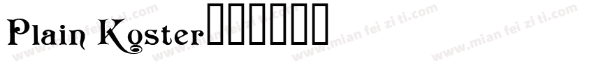 Plain Koster字体转换